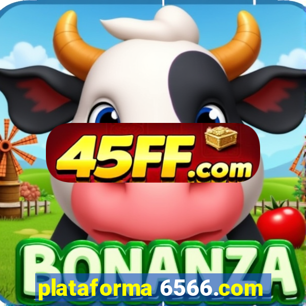 plataforma 6566.com
